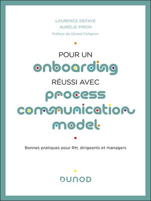 cover image of Pour un onboarding réussi avec Process Communication Model&#174;